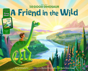 The Good Dinosaur A Friend in the Wild by author Brandi Dougherty
